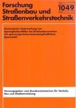 Cover-Bild Stochastische Untersuchung von Spanngliedausfällen bei Brückenbauwerken mit spannungsrisskorrosionsempfindlichen Spannstahl