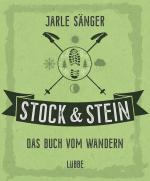 Cover-Bild Stock & Stein. Das Buch vom Wandern