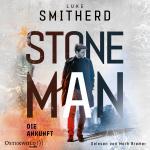 Cover-Bild Stone Man. Die Ankunft (Stone Man 1)