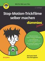 Cover-Bild Stop-Motion-Trickfilme selber machen für Dummies Junior