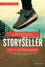 Cover-Bild Storyseller: Wie Marken zu Bestsellern werden