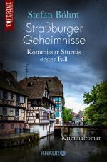 Cover-Bild Straßburger Geheimnisse - Kommissar Sturnis erster Fall