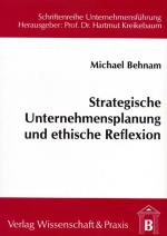 Cover-Bild Strategische Unternehmensplanung und ethische Reflexion.