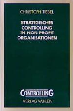 Cover-Bild Strategisches Controlling in Non Profit Organisationen