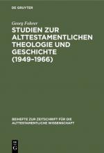 Cover-Bild Studien zur alttestamentlichen Theologie und Geschichte (1949–1966)