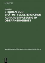 Cover-Bild Studien zur spätmittelalterlichen Agrarverfassung im Oberrheingebiet