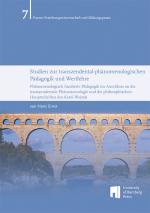 Cover-Bild Studien zur transzendentalphänomenologischen Pädagogik und Wertlehre