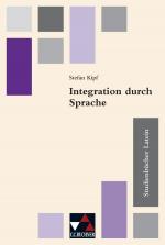 Cover-Bild Studienbücher Latein / Integration durch Sprache