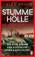 Cover-Bild Stumme Hölle - Wie alles begann - Eine kostenlose Seiler & Novic-Story