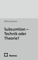 Cover-Bild Subsumtion - Technik oder Theorie?