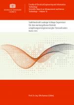 Cover-Bild Subthreshold Leakage Voltage Supervisor für den wartungsfreien Betrieb umgebungsenergieversorgter Sensorknoten