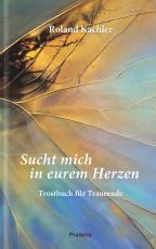 Cover-Bild Sucht mich in eurem Herzen