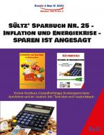 Cover-Bild Sültz' Sparbuch Nr. 25 - Inflation und Energiekrise - Sparen ist angesagt