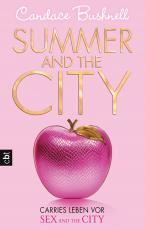 Cover-Bild Summer and the City - Carries Leben vor Sex and the City