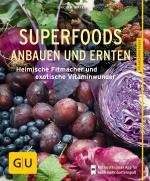 Cover-Bild Superfoods anbauen und ernten