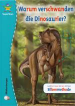 Cover-Bild SuperStars: Warum verschwanden die Dinosaurier?