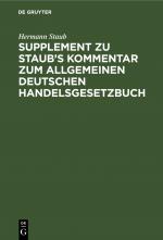Cover-Bild Supplement zu Staub's Kommentar zum Allgemeinen Deutschen Handelsgesetzbuch
