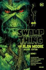 Cover-Bild Swamp Thing von Alan Moore (Deluxe Edition)