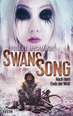 Cover-Bild Swans Song: Nach dem Ende der Welt