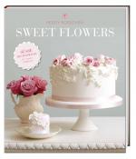 Cover-Bild Sweet Flowers