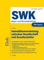 Cover-Bild SWK-Spezial Immobilienvermietung zwischen Gesellschaft und Gesellschafter