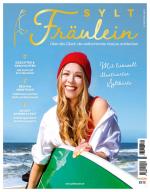 Cover-Bild Sylt Fräulein 2021 - Über das Glück, die weltschönste Insel zu entdecken