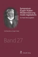 Cover-Bild Symposium Eugen Huber: Modernisierung modo legislatoris