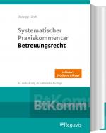 Cover-Bild Systematischer Praxiskommentar Betreuungsrecht