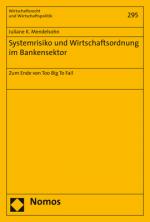 Cover-Bild Systemrisiko und Wirtschaftsordnung im Bankensektor
