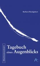 Cover-Bild Tagebuch eines Augenblicks