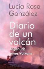 Cover-Bild Tagebuch eines Vulkans - Diario de un volcán
