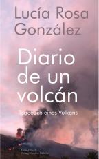 Cover-Bild Tagebuch eines Vulkans - Diario de un volcán