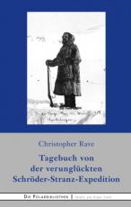 Cover-Bild Tagebuch von der verunglückten Expedition Schröder-Stranz