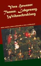 Cover-Bild Tannen, Lobgesang, Weihnachtsklang