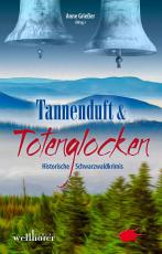 Cover-Bild Tannenduft und Totenglocken