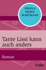 Cover-Bild Tante Lissi kann auch anders