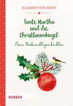 Cover-Bild Tante Martha und die Christbaumkugel