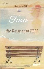 Cover-Bild Tara - die Reise zum Ich