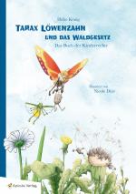 Cover-Bild Tarax Löwenzahn und das Waldgesetz