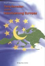 Cover-Bild Tariq Ramadan und die Islamisierung Europas