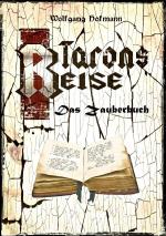 Cover-Bild Tarons Reisen / Tarons Reise - Das Zauberbuch