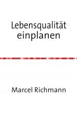 Cover-Bild Taschenbücher für Wissen und Praxis / Lebensqualität einplanen