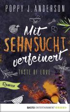 Cover-Bild Taste of Love - Mit Sehnsucht verfeinert
