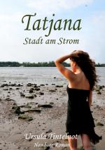 Cover-Bild Tatjana - Stadt am Strom