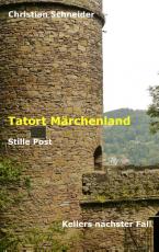 Cover-Bild Tatort Märchenland: Stille Post