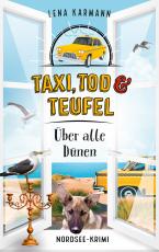 Cover-Bild Taxi, Tod und Teufel - Über alle Dünen