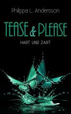 Cover-Bild Tease & Please – hart und zart
