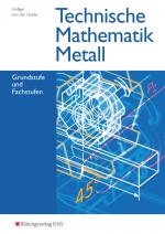Cover-Bild Technische Mathematik / Technische Mathematik Metall