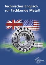 Cover-Bild Technisches Englisch zur Fachkunde Metall
