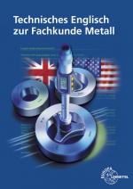 Cover-Bild Technisches Englisch zur Fachkunde Metall